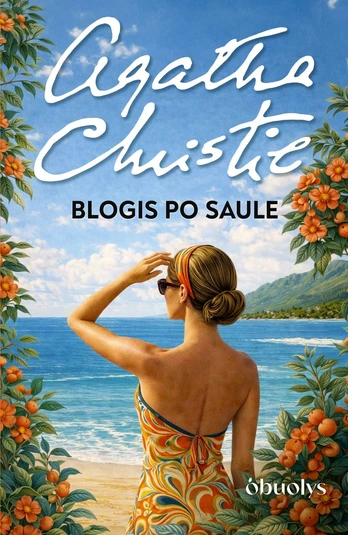 Blogis po saule