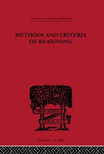Methods and Criteria of Reasoning