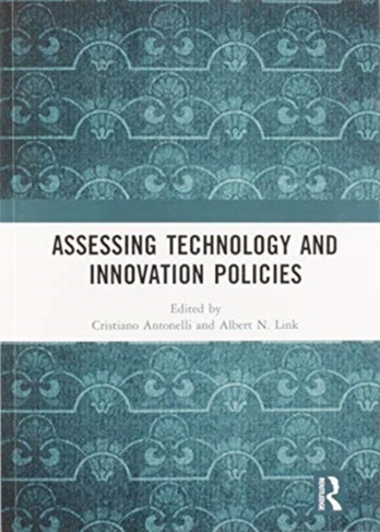 Assessing Technology and Innovation Policies