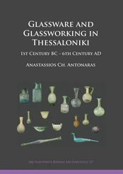 Glassware and Glassworking in Thessaloniki kaina