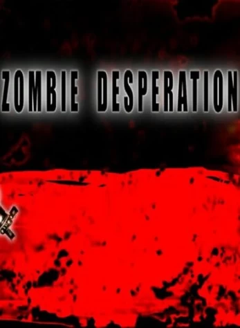 Zombie Desperation Steam