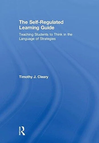 Self-Regulated Learning Guide