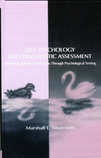 Self Psychology and Diagnostic Assessment