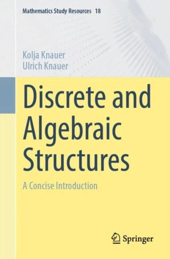 Discrete and Algebraic Structures