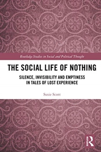 Social Life of Nothing