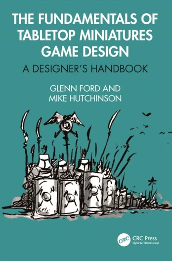 Fundamentals of Tabletop Miniatures Game Design