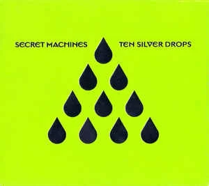 CD Secret Machines - Ten Silver Drops
