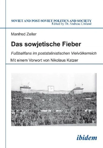 Das sowjetische Fieber