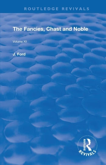 Fancies, Chaste and Noble