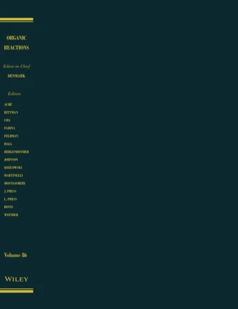 Organic Reactions, Volume 86