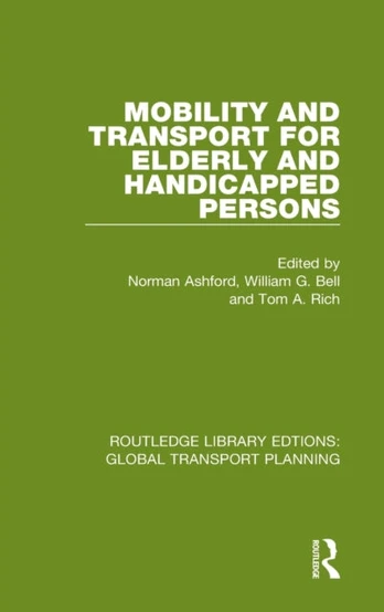 Mobility and Transport for Elderly and Handicapped Persons