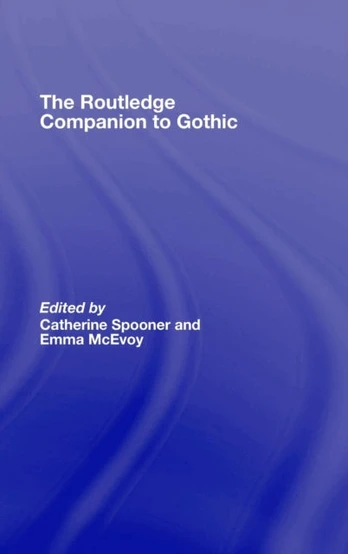 Routledge Companion to Gothic