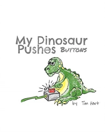 My Dinosaur Pushes Buttons