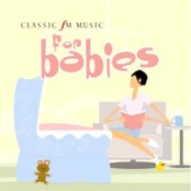 CD Various – Classic FM Music For Babies