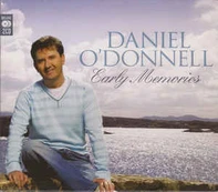 CD Daniel O'Donnell - Early Memories