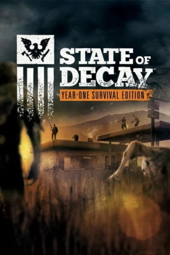 State of Decay: Year-One Survival Edition PC