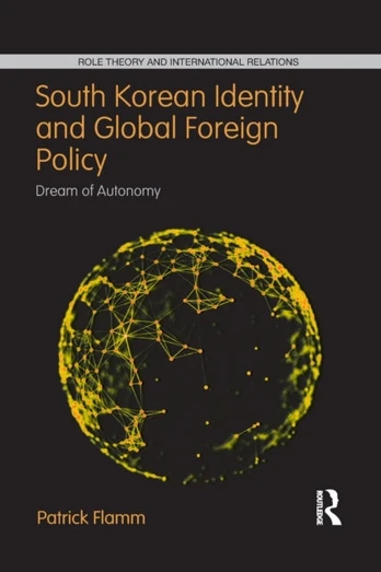 South Korean Identity and Global Foreign Policy