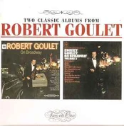 CD Robert Goulet - On Broadway / On Broadway Vol. 2