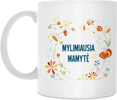 Puodelis "Mylimiausia mamytė"