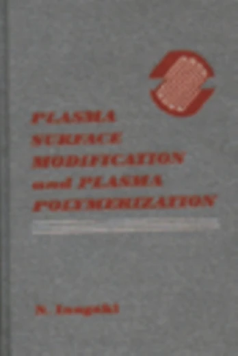 Plasma Surface Modification and Plasma Polymerization
