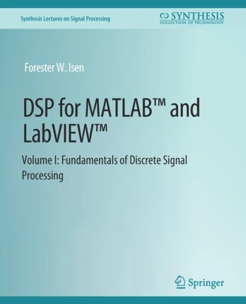 DSP for MATLAB™ and LabVIEW™ I