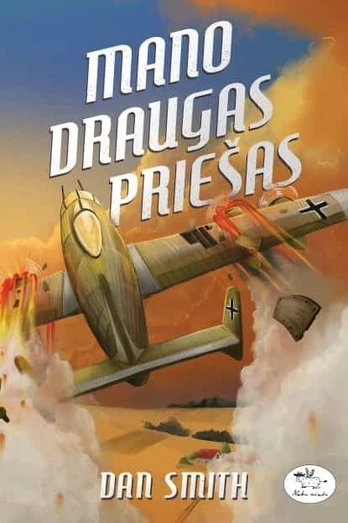 KNYGA Mano draugas priešas
