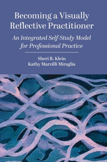 Becoming a Visually Reflective Practitioner