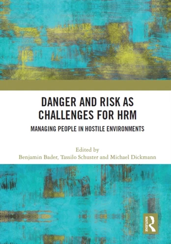 Danger and Risk as Challenges for HRM