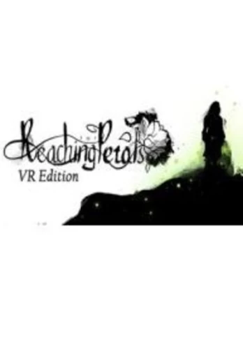 Reaching for Petals VR Edition Steam