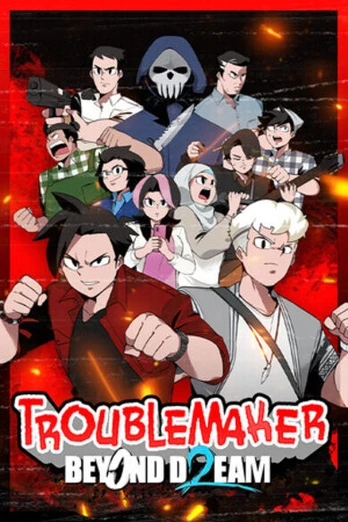 Troublemaker 2: Beyond Dream PC