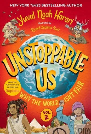 Unstoppable Us, Volume 2: Why the World Isnt Fair, Unstoppable Us, Volume 2: Why the World Isnt Fair