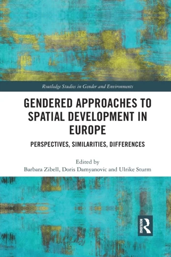 Gendered Approaches to Spatial Development in Europe