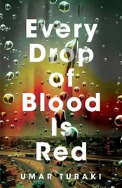 Every Drop of Blood Is Red kaina