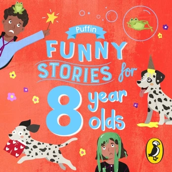 Puffin Funny Stories for 8 Year Olds