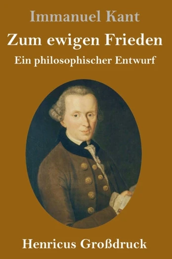 Zum ewigen Frieden (Großdruck)