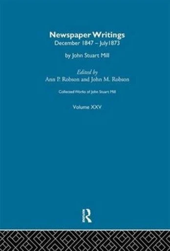 Collected Works of John Stuart Mill