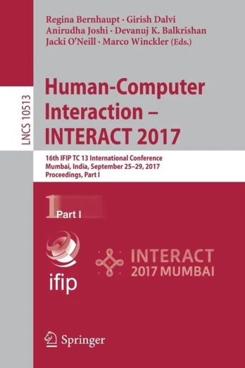 Human-Computer Interaction - INTERACT 2017