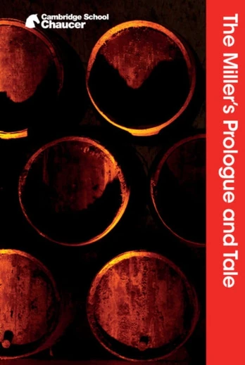 Miller's Prologue and Tale