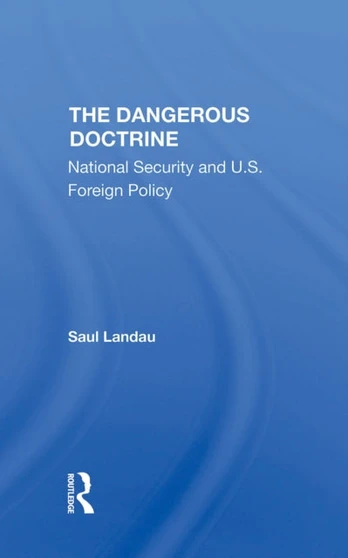 Dangerous Doctrine