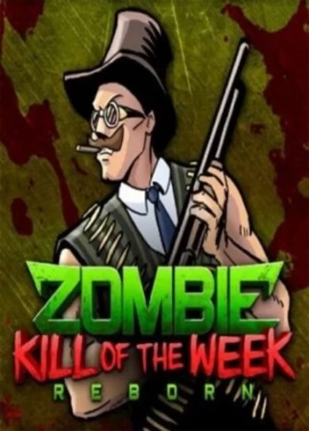Zombie Kill of the Week - Reborn PC