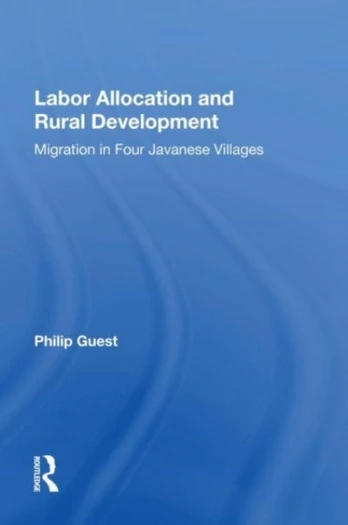 Labor Allocation And Rural Development - Minkštas viršelis