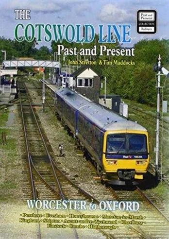 Cotswold Line Past and Present