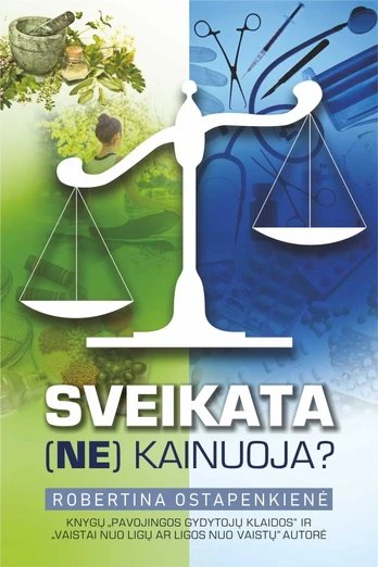 Sveikata (ne)kainuoja