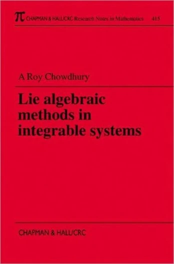 Lie Algebraic Methods in Integrable Systems