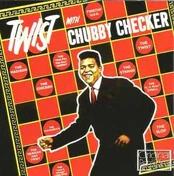 CD Chubby Checker - Twist With Chubby Checker