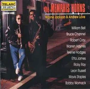 CD The Memphis Horns - Wayne Jackson & Andrew Love With Special Guests