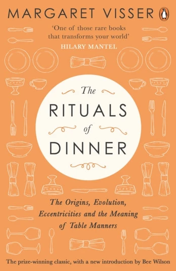 Rituals of Dinner