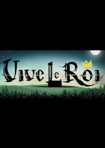 Vive le Roi Steam