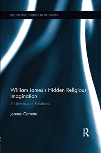 William James's Hidden Religious Imagination