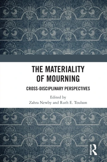 Materiality of Mourning